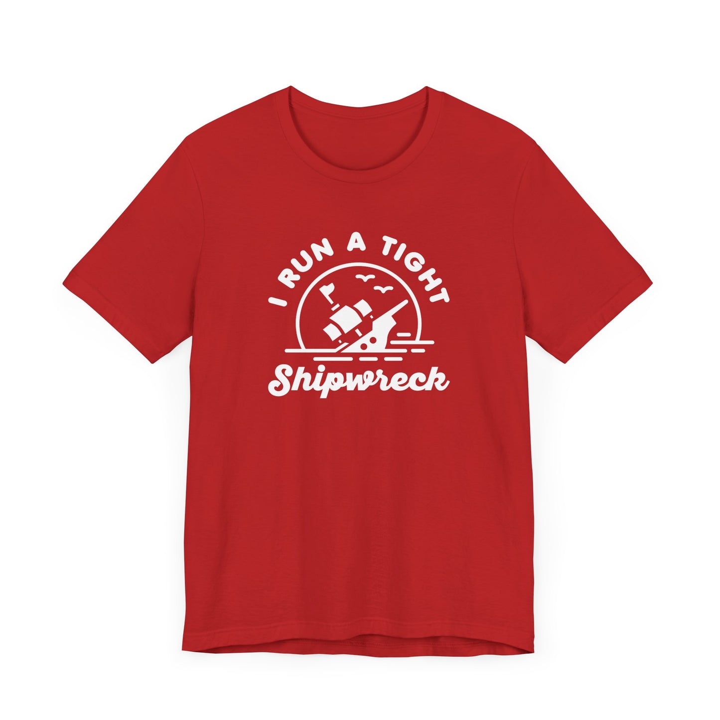Tight Shipwreck T-Shirt