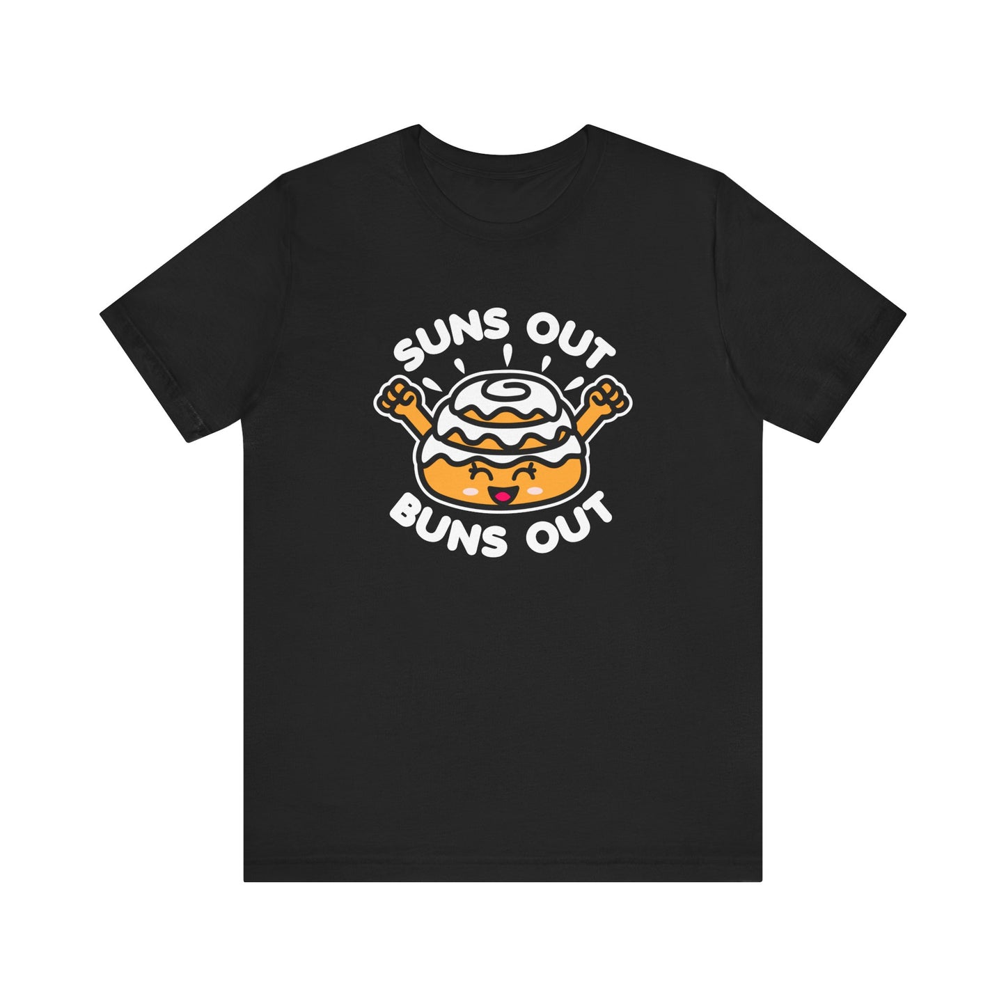 Buns Out T-Shirt