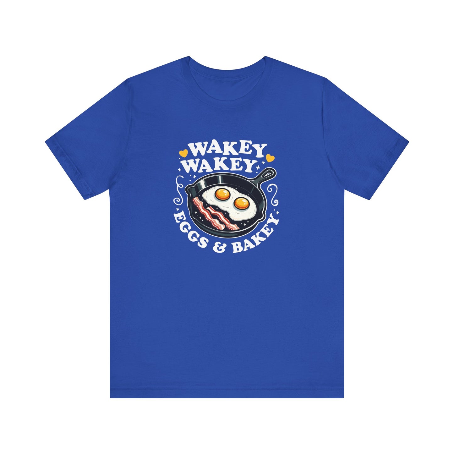 Wakey Wakey T-Shirt
