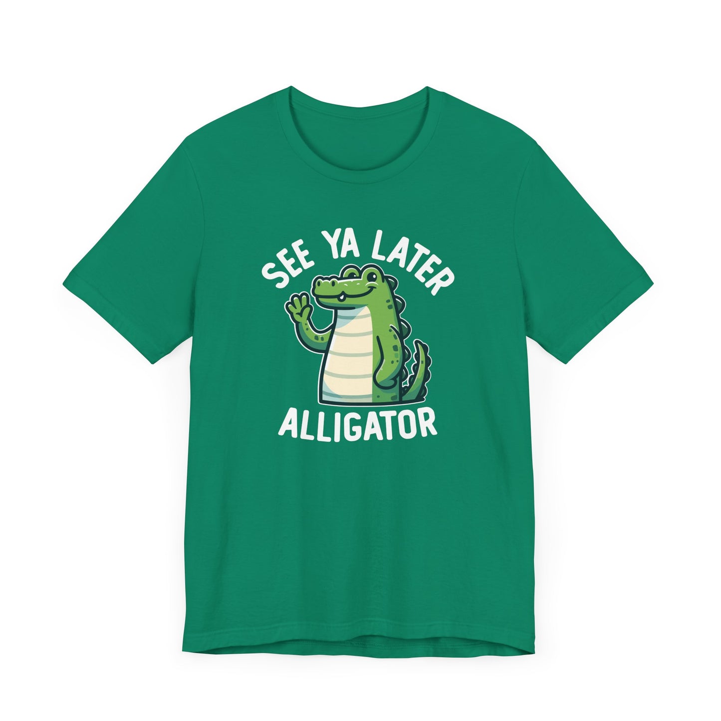 Later Gator T-Shirt