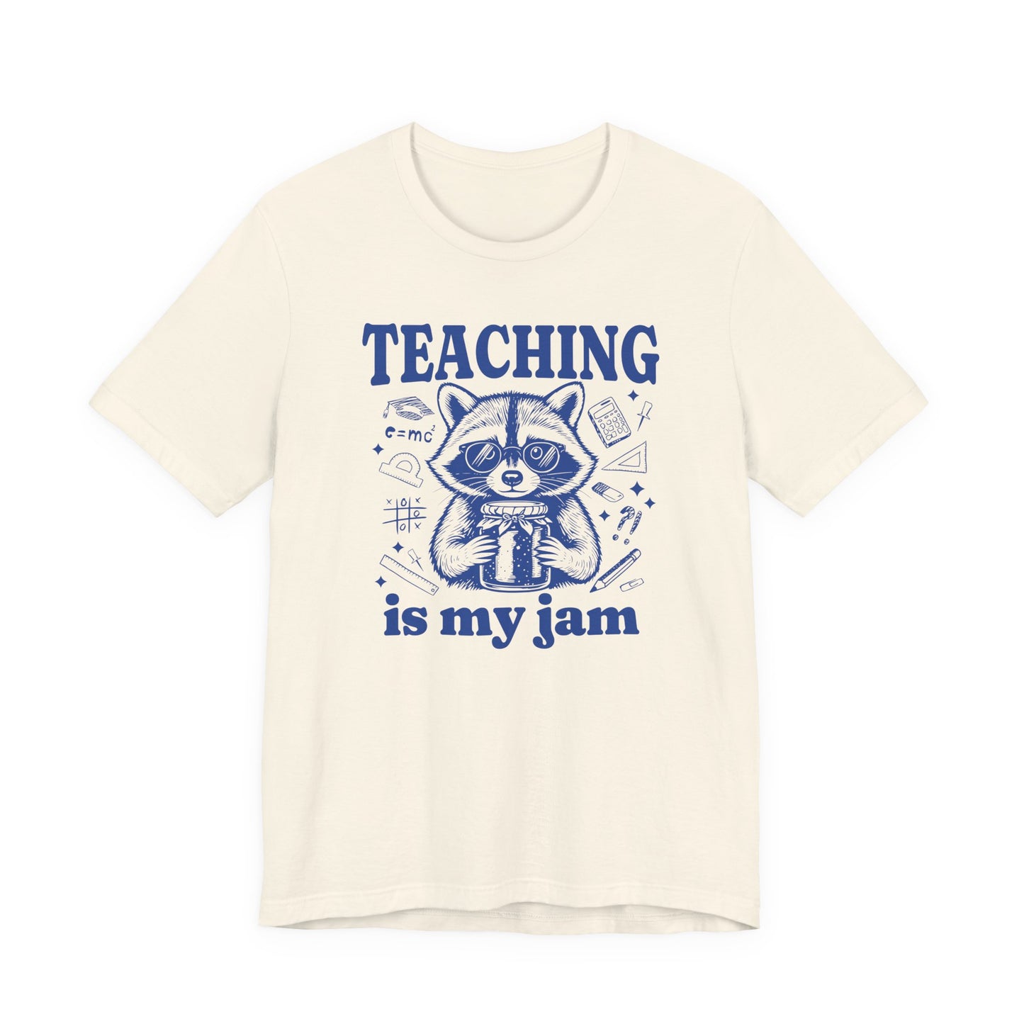 Teaching Is My Jam