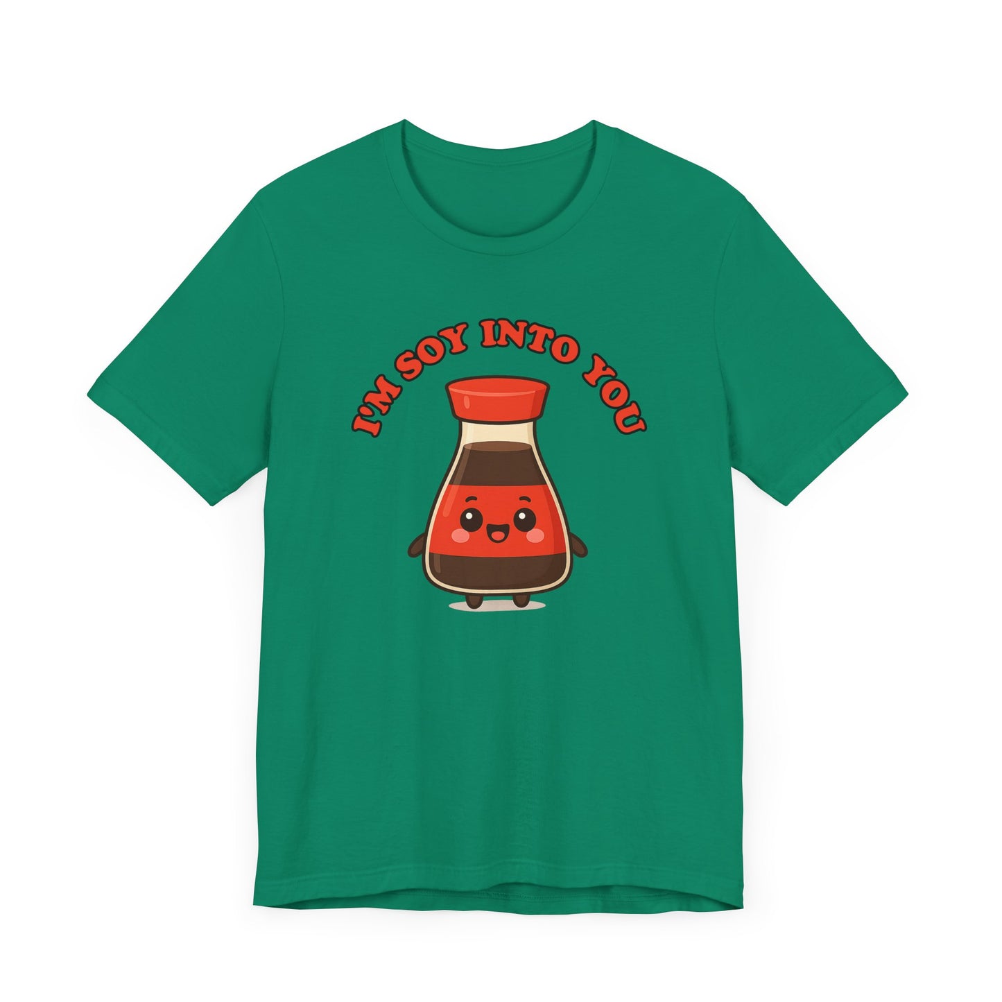 Soy Into You T-Shirt