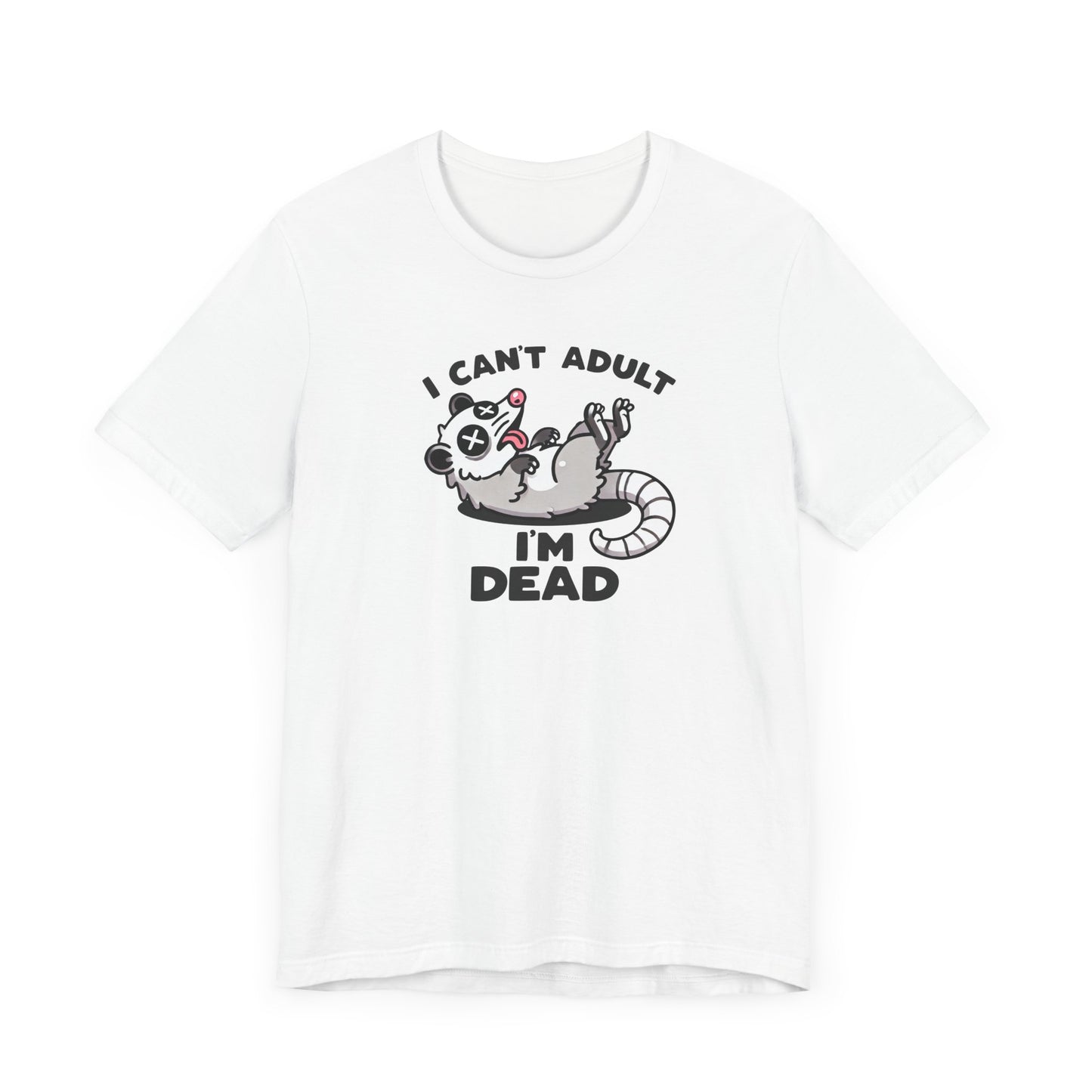 Can't Adult T-Shirt