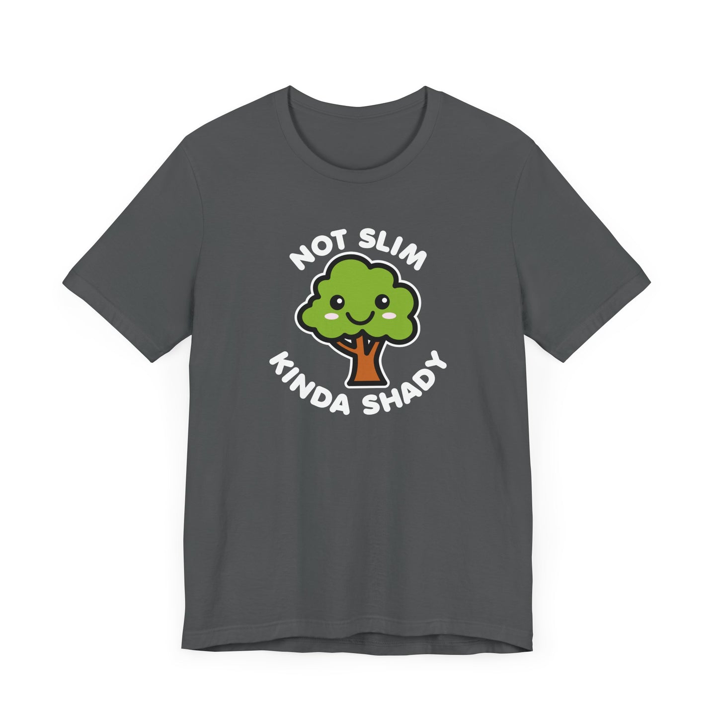 Kinda Shady T-Shirt