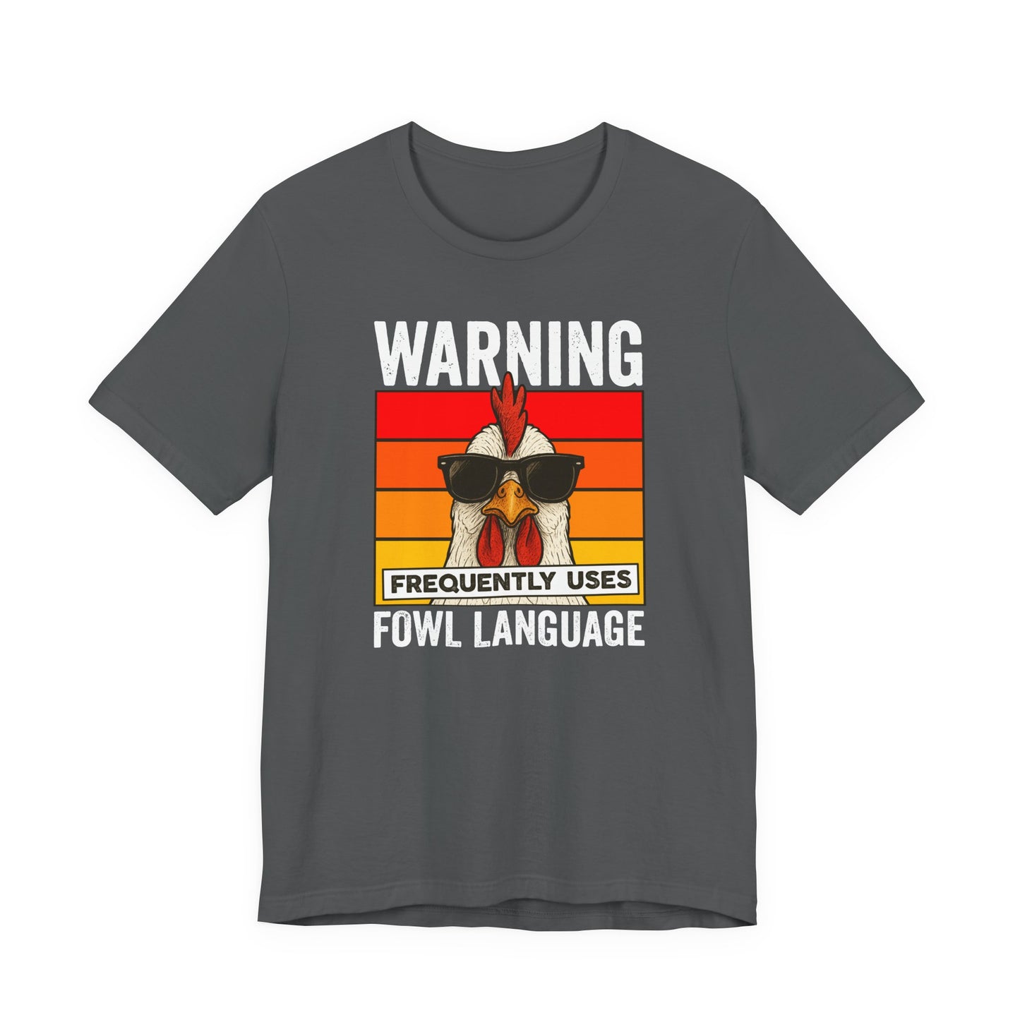 Warning Fowl Language