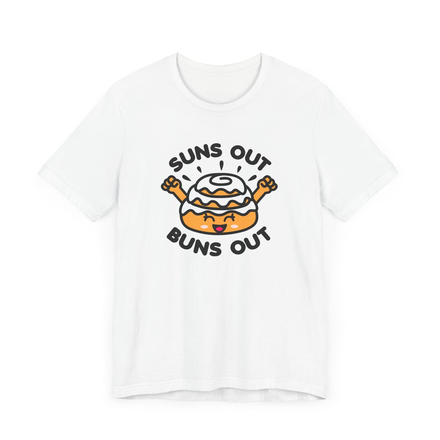 Buns Out T-Shirt