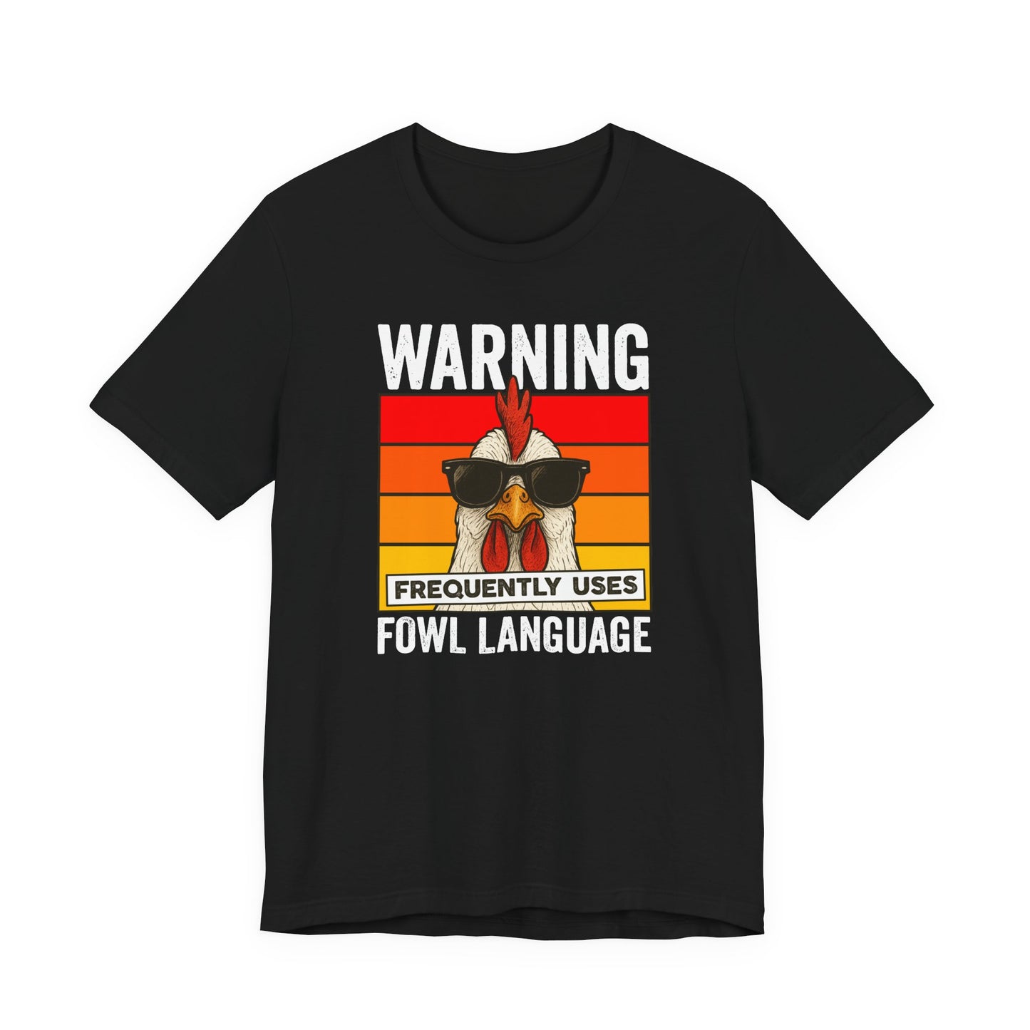 Warning Fowl Language