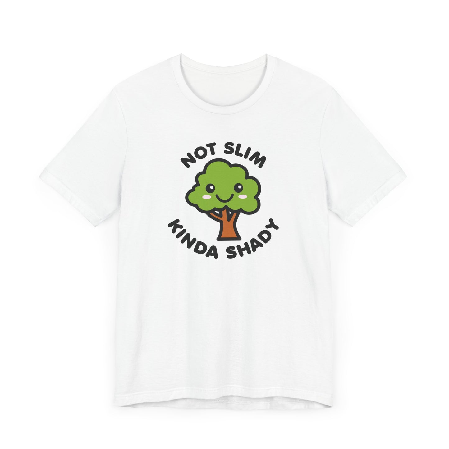 Kinda Shady T-Shirt