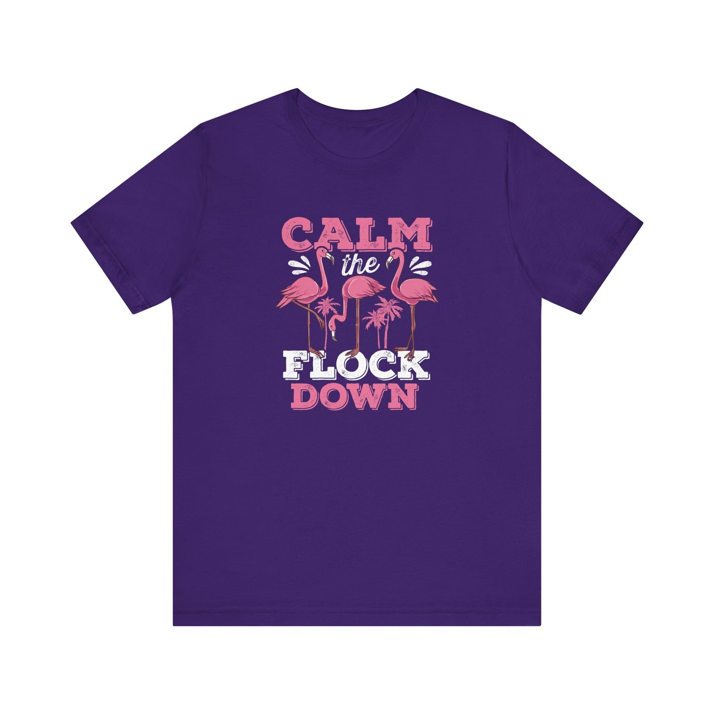 Calm Down T-Shirt