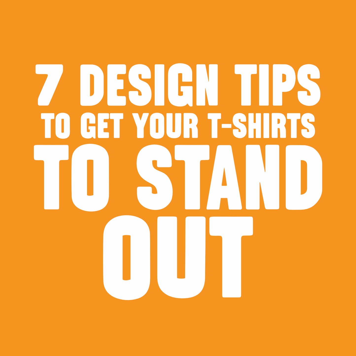 7 Design Tips