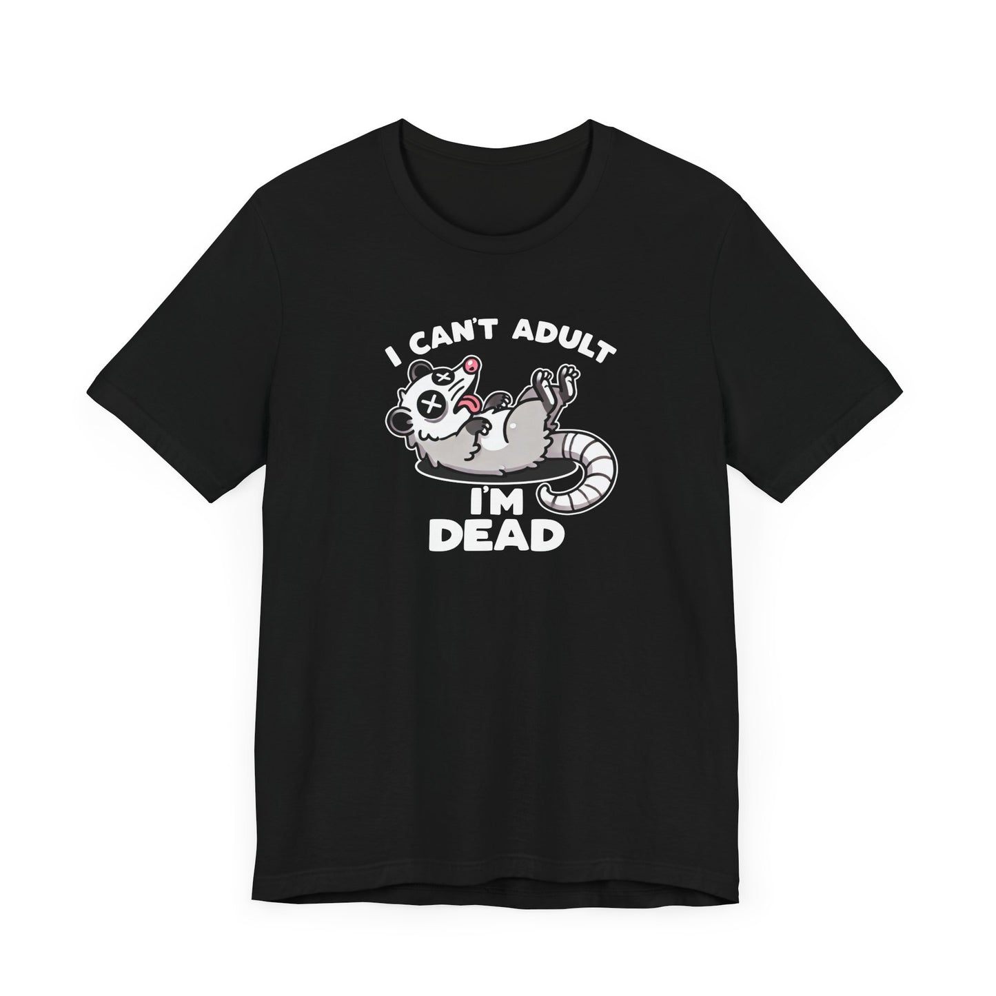 Can't Adult T-Shirt