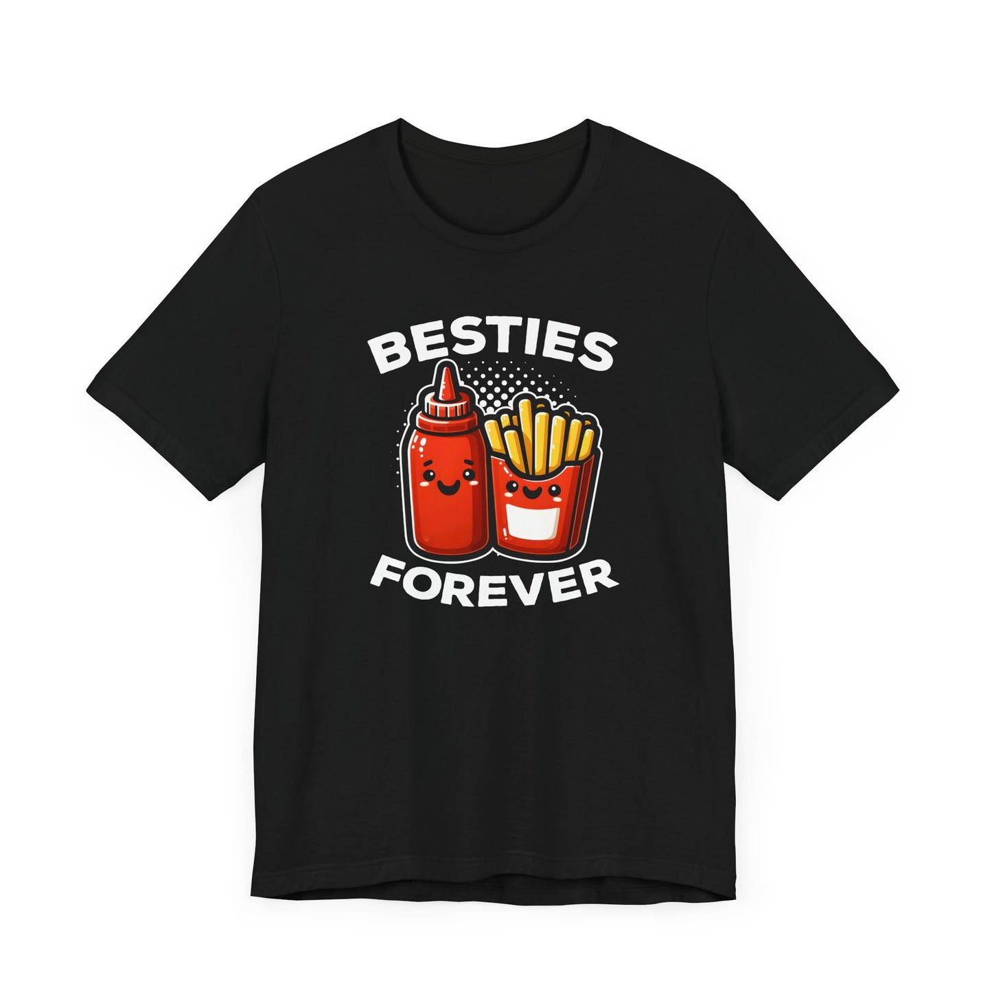 Besties Forever T-Shirt