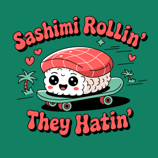 Sashimi Rollin T-Shirt
