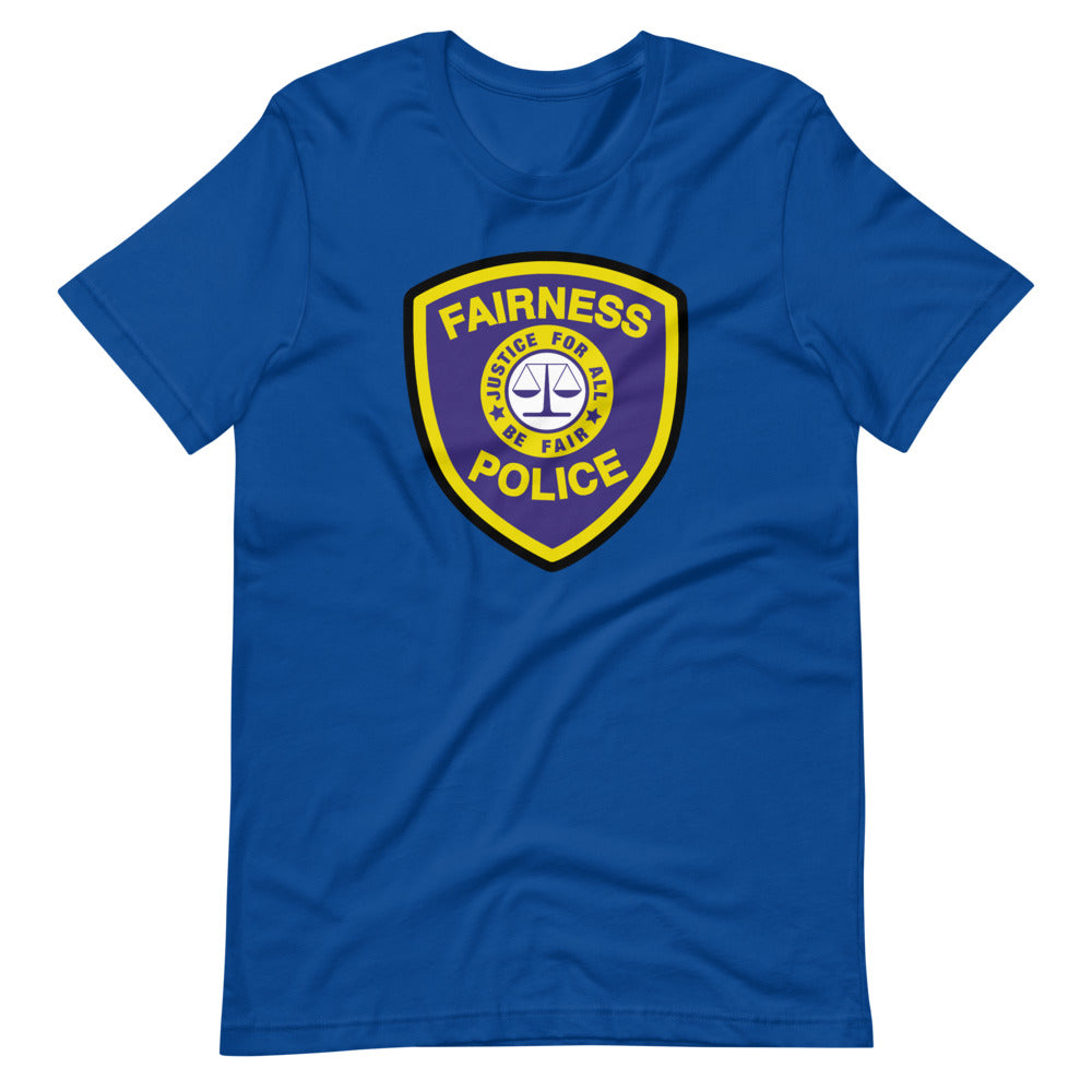 Fairness Police T-Shirt