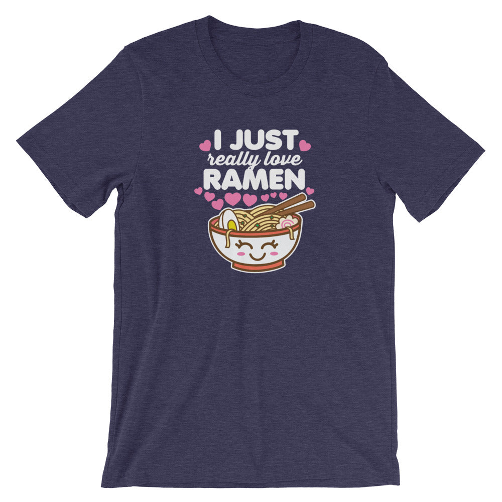 I Just Really Love Ramen Shirt