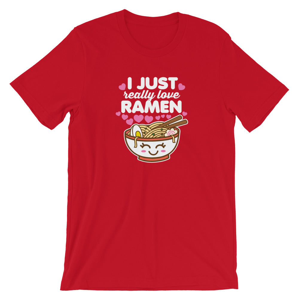 I Just Really Love Ramen Shirt