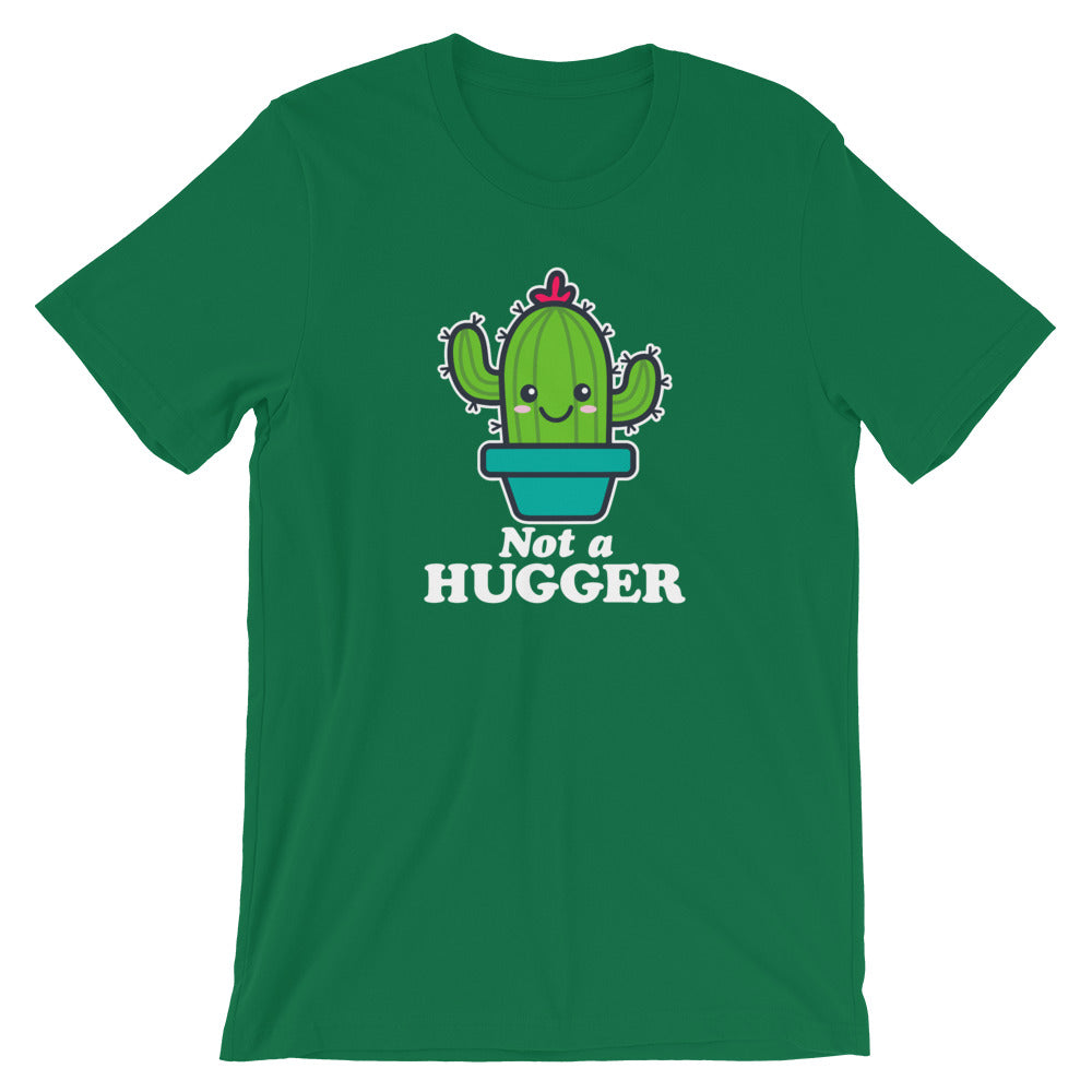 Not A Hugger T-Shirt