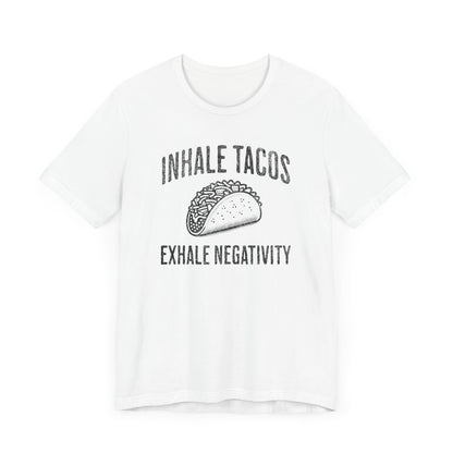 Inhale Tacos T-Shirt