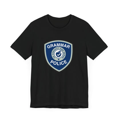 Grammar Police T-Shirt