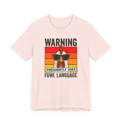 Warning Fowl Language