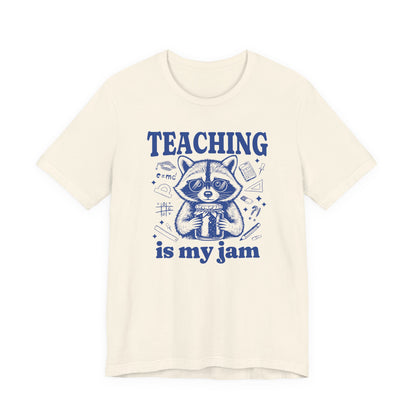 Teaching Is My Jam