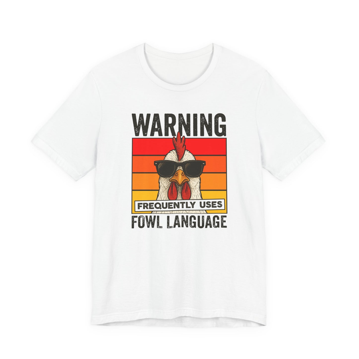 Warning Fowl Language