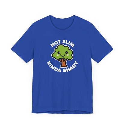 Kinda Shady T-Shirt