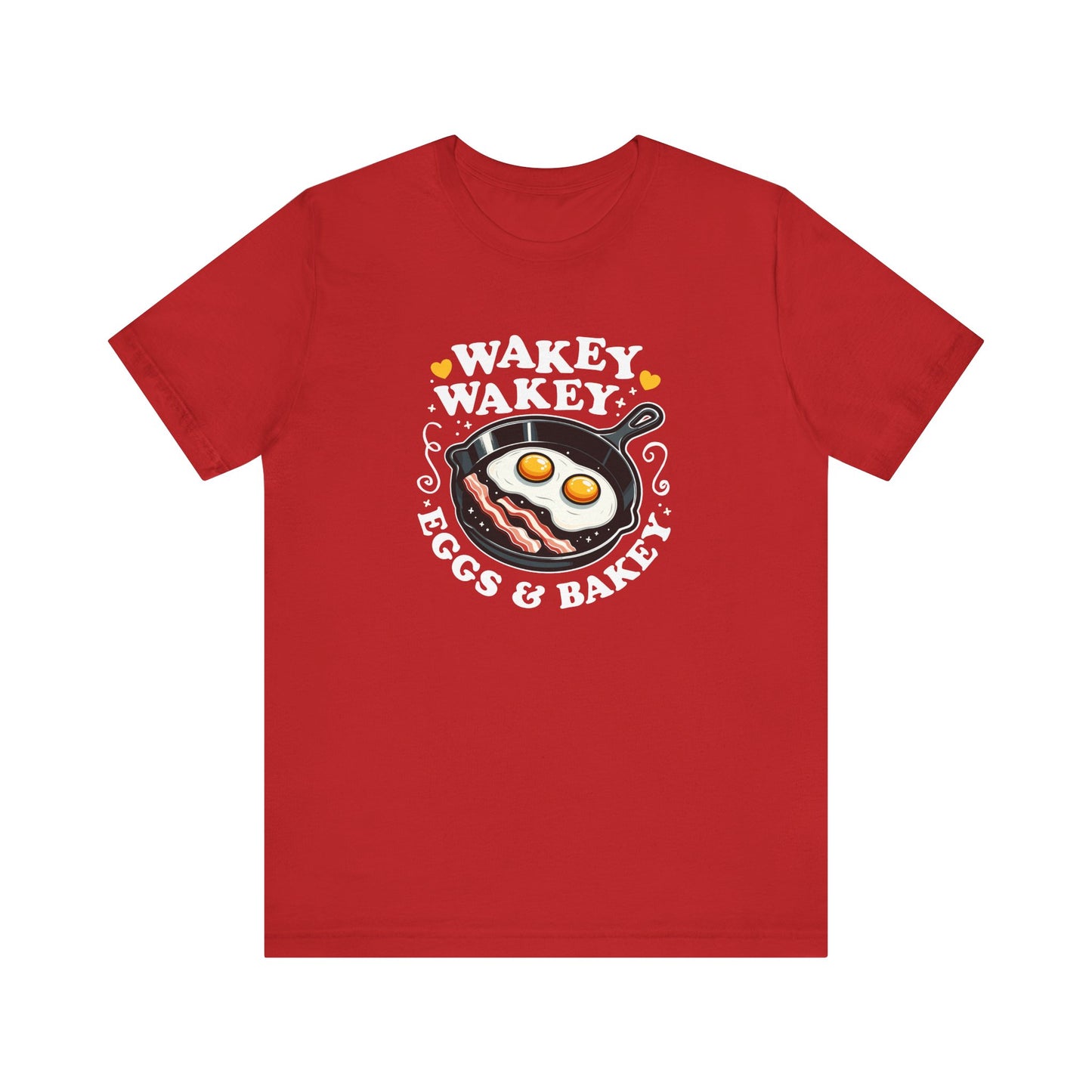 Wakey Wakey T-Shirt