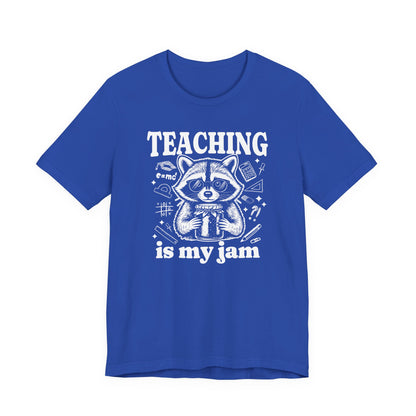 Teaching Is My Jam