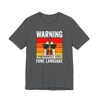 Warning Fowl Language