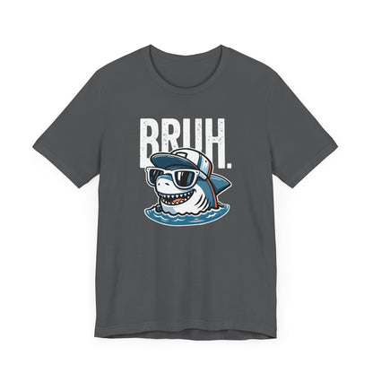 Bruh Shark T-Shirt