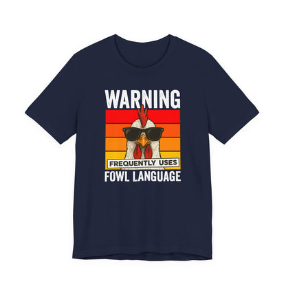 Warning Fowl Language