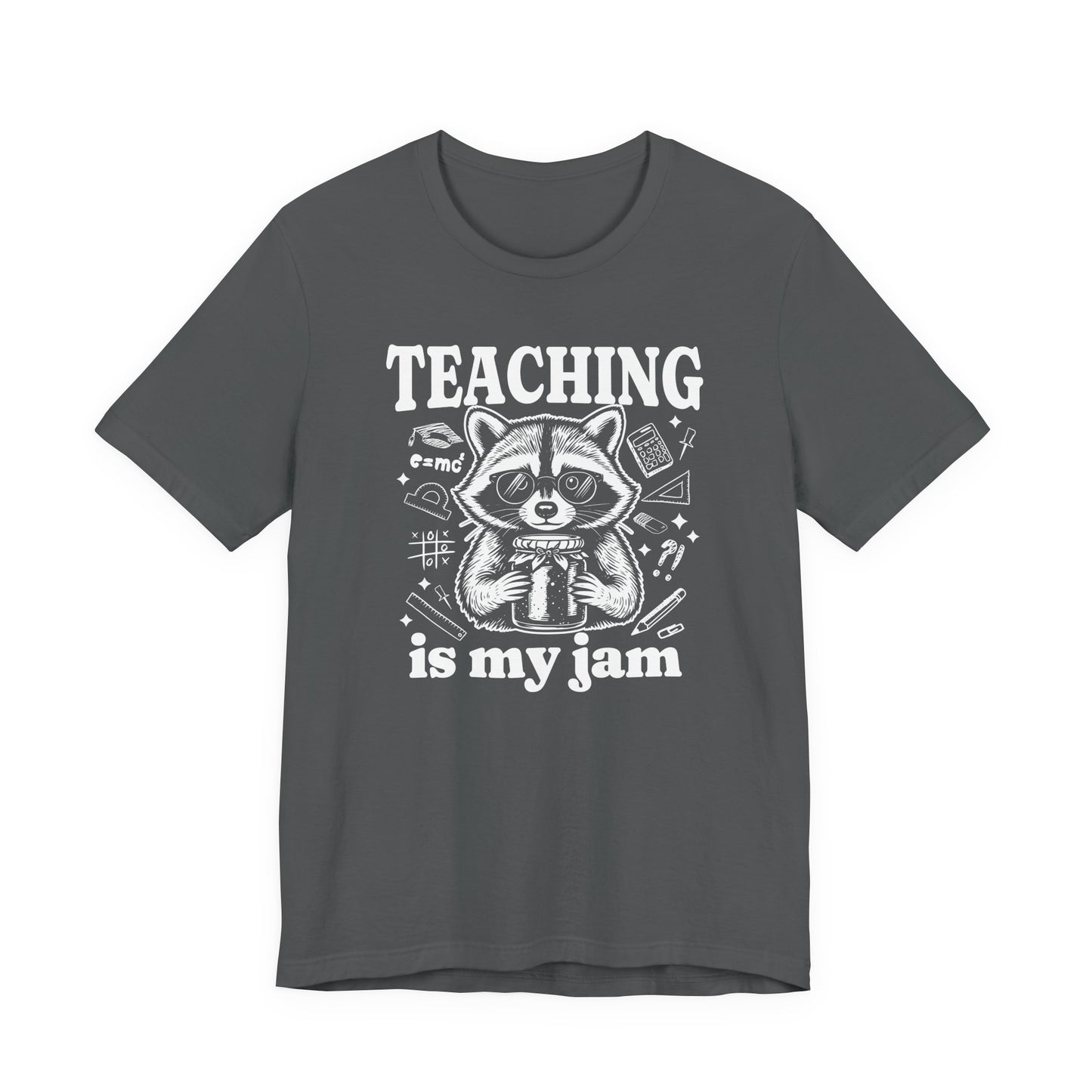 Teaching Is My Jam
