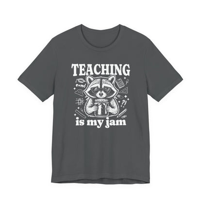 Teaching Is My Jam