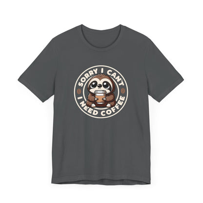 Need Coffee T-Shirt