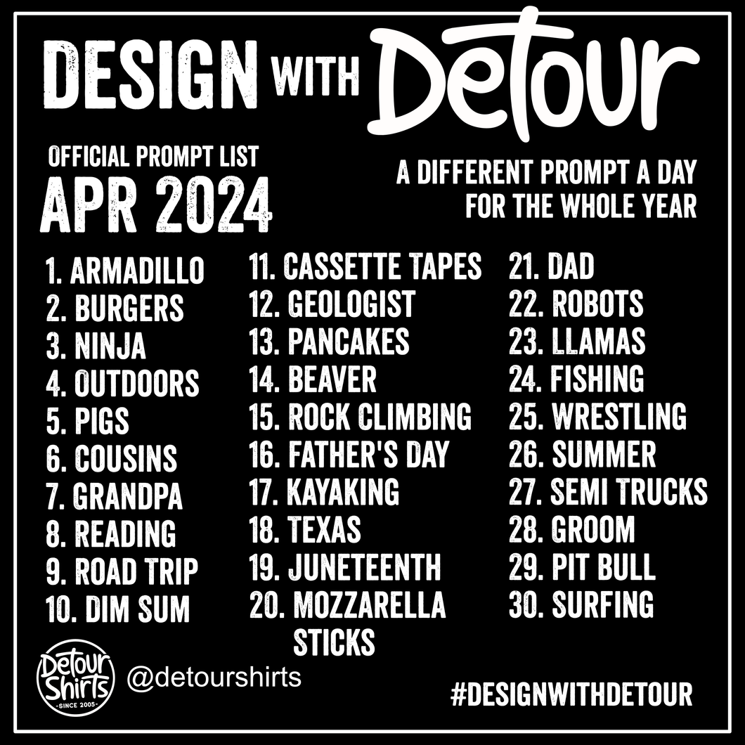 Design with Detour April 2024 Prompts – Detour Shirts 