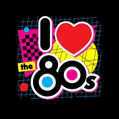 I Love the 80s