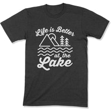 Load image into Gallery viewer, Life is Better at the Lake Shirt