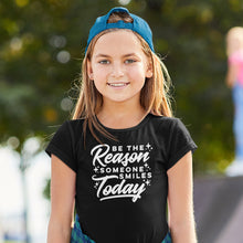 Load image into Gallery viewer, Be The Reason Someone Smiles Shirt