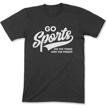 Load image into Gallery viewer, Go Sports Do the Thing Shirt