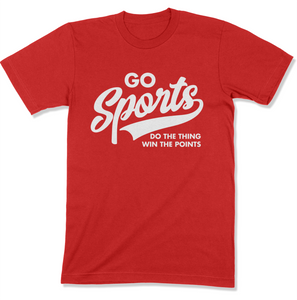 Go Sports Do the Thing Shirt