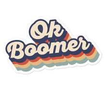 Load image into Gallery viewer, Vintage Retro Ok Boomer Stickers