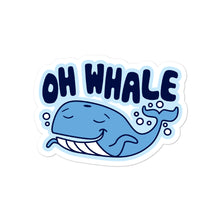 Load image into Gallery viewer, Oh Whale Sticker