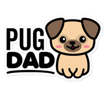 Load image into Gallery viewer, Pug Dad Dog Lovers Stickers