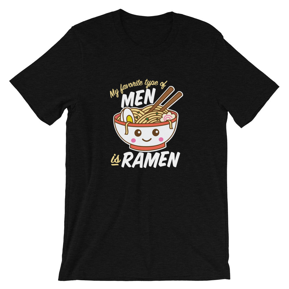 My Favorite Type of Men is Ramen Shirt