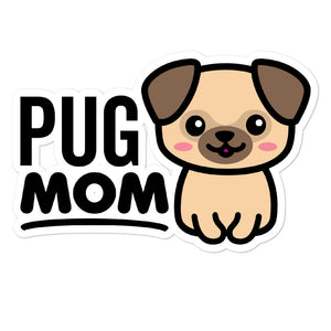 Pug Mom Dog Lover Stickers