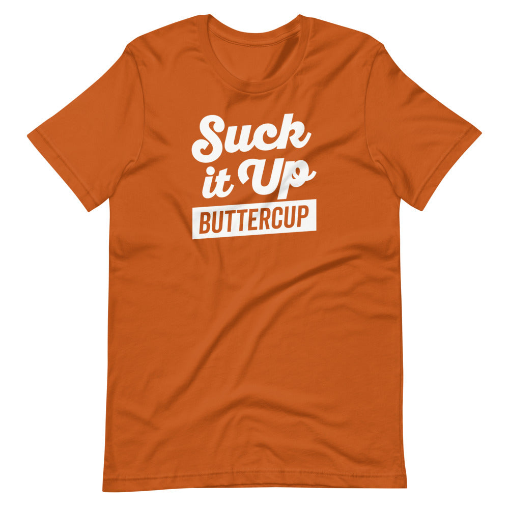 Suck It Up T-Shirt