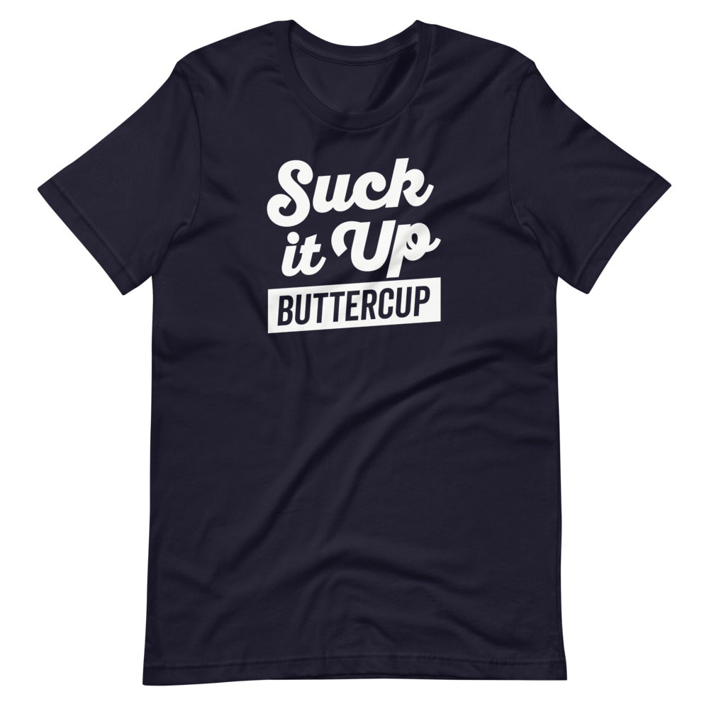 Suck It Up T-Shirt