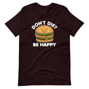 Don't Diet Be Happy