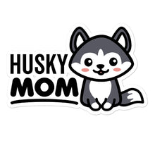 Load image into Gallery viewer, Husky Mom Dog Lover Stickers